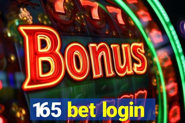 165 bet login